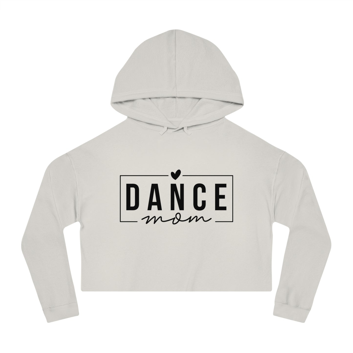 Dance Mom Cropped Hooded Sweatshirt