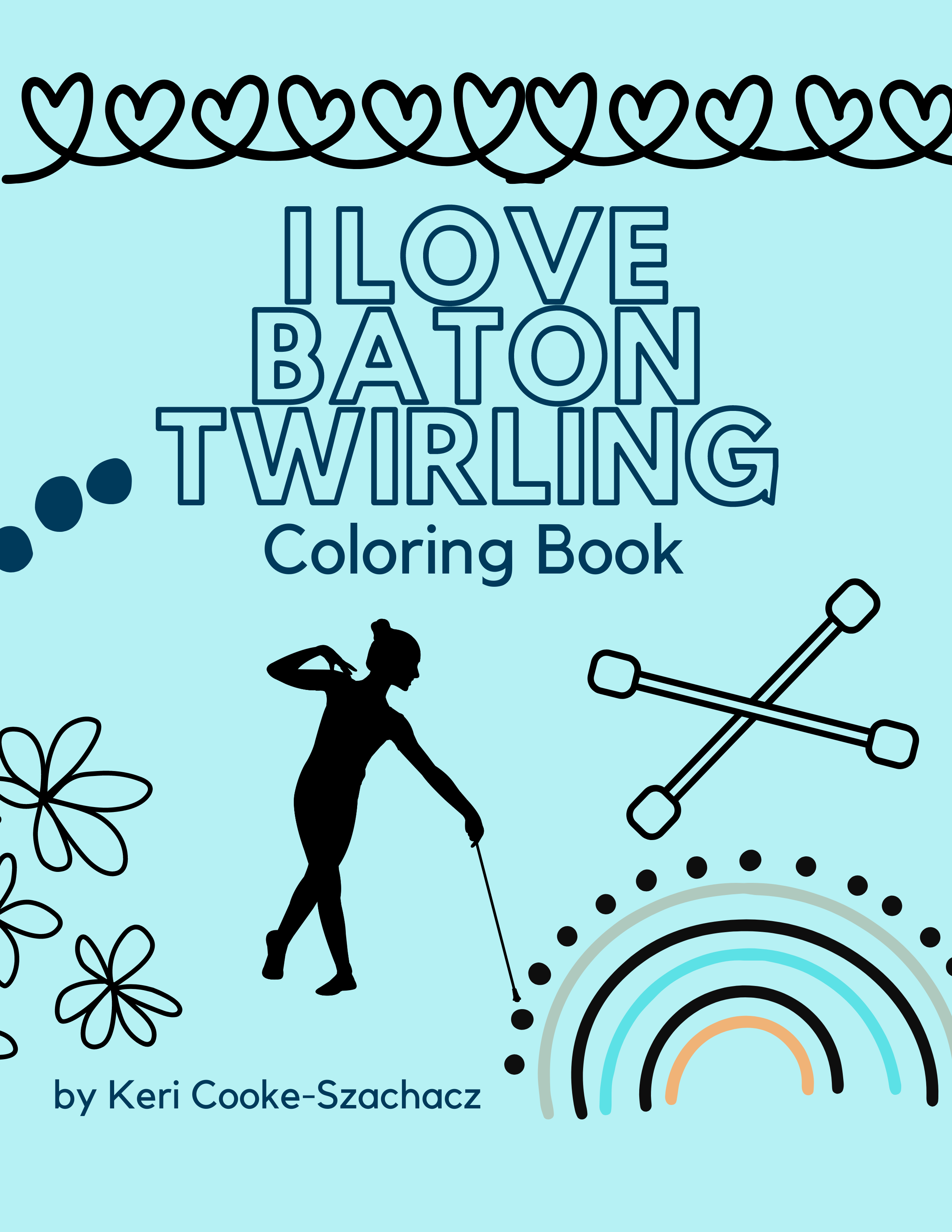 Fun Batons Uplifting Baton Twirling Fun! – Showstopping Designs