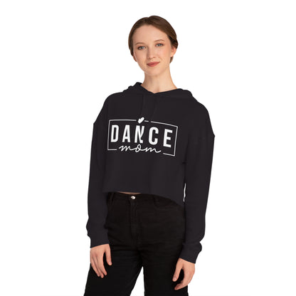 Dance Mom Women’s Cropped Hooded Sweatshirt