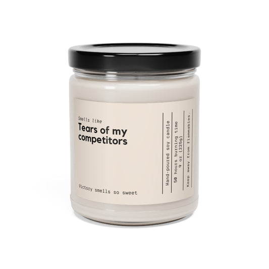 Smells like "The Tears of My Competitors" Scented Soy Candle, 9oz