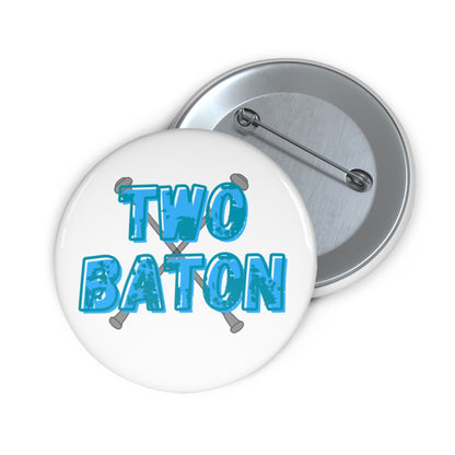 Two Baton Pin Button